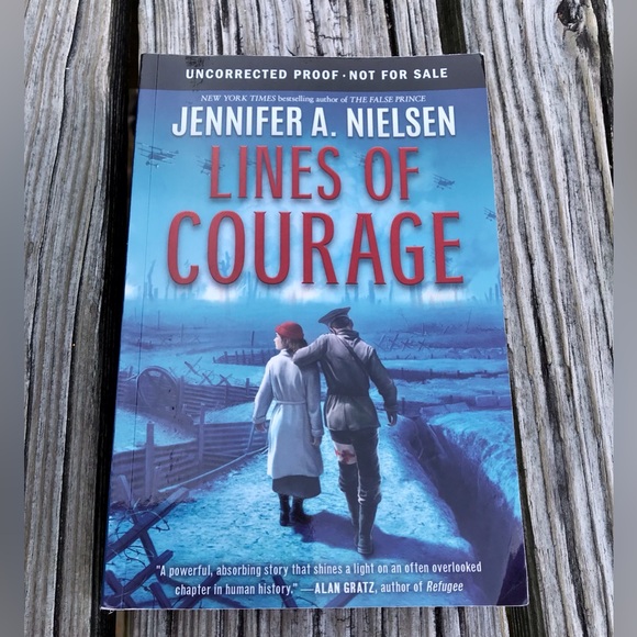 Soft Cover Book Lines Of Courage Uncorrected Proof Novel Jennifer A Nielsen - Picture 1 of 10